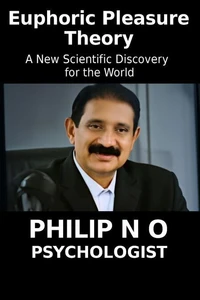 Euphoric Pleasure Theory