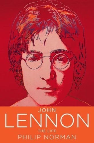 Philip Norman - John Lennon.