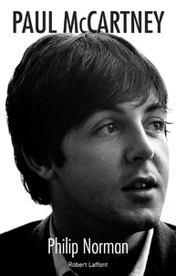 Philip Norman - Paul McCartney.