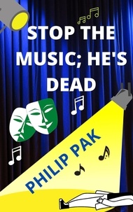  Philip Pak - Stop the Music; He's Dead - Puzzle Man.