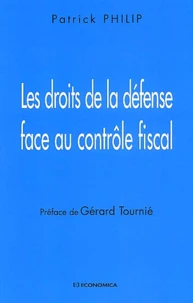 Les Droits De La Defense Face Au Controle Fiscal
