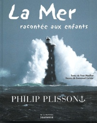 Philip Plisson - La Mer Racontee Aux Enfants.