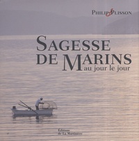 Philip Plisson - Sagesse de Marins.