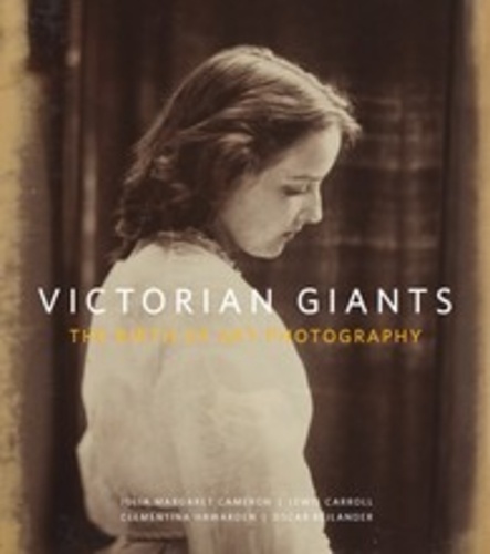 Philip Prodger - Victorian giants: the birth of art photography.