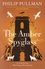 His Dark Materials Tome 3 The Amber Spyglass