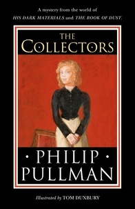 Ebooks gratuits en ligne download pdf The Collectors  - A short story from the world of His Dark Materials and the Book of Dust 9780241475133 (Litterature Francaise) 