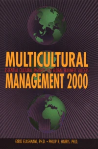 Multicultural Management 2000. Essential Cultural Insights For Global Business Success