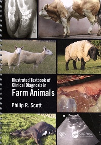 Philip R. Scott - Illustrated Textbook of Clinical Diagnosis in Farm Animals.