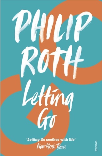 Philip Roth - Letting Go.