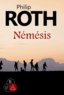 Philip Roth - Némésis.
