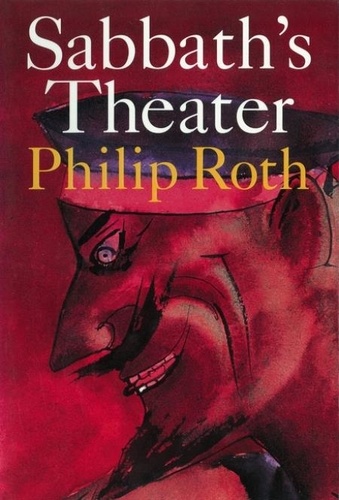 Philip Roth - Sabbath's Theater - A Novel.
