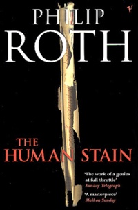 Philip Roth - The Humain Stain.