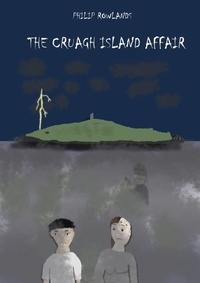  Philip Rowlands - The Cruagh Island Affair.