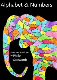  Philip Stanworth - Alphabet &amp; Numbers - All The books together.