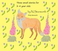  Philip Stanworth - Three Small Stories for 3-4 year olds - All The books together, #5.