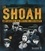 La Shoah. Des origines aux récits des survivants