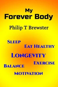 My Forever Body