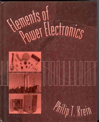 Philip-T Krein - Elements Of Power Electronics.