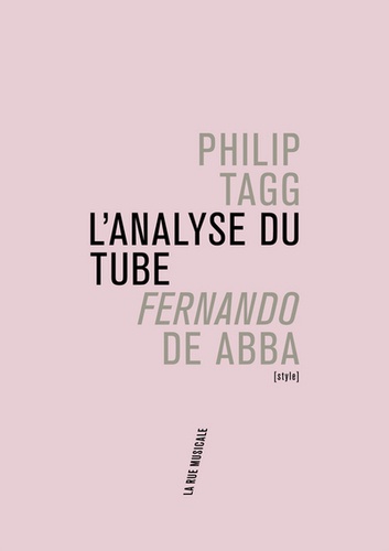 Philip Tagg - L'analyse du tube Fernando de Abba.