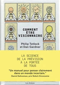 Comment être visionnaire