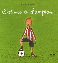 Cest moi, le champion!.pdf
