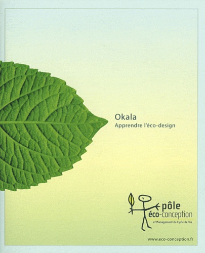 Philip White et Steve Belletire - Okala - Apprendre l'éco-design.
