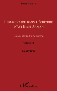 L'imaginaire dans l'écriture d'Ayi Kwei Armah