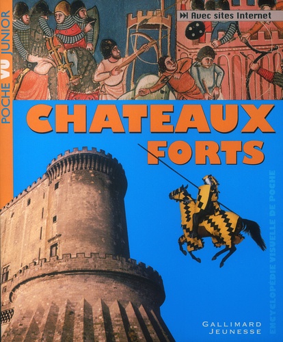 Philip Wilkinson - Châteaux forts.