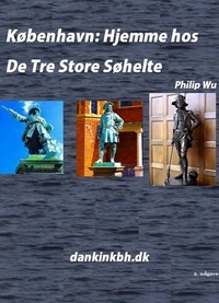 Téléchargement des manuels en français København: Hjemme hos De Tre Store Søhelte par Philip Wu 9788743046936 