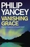 Vanishing Grace. What Ever Happened to the Good News?