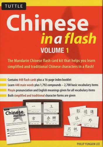 Philip Yungkin Lee - Chinese in a Flash - Volume 1.