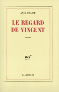 Le regard de Vincent