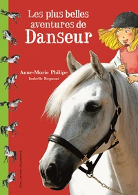 Les plus belles aventures de Danseur