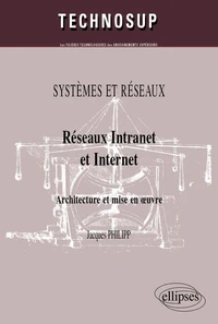 Réseaux Intranet et Internet