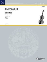 Philipp Jarnach - Edition Schott  : Sonata - op. 11. violin..