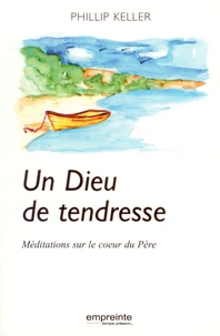 Un Dieu de tendresse