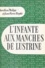 L'INFANTE AUX MANCHES DE LUSTRINE. Introduction