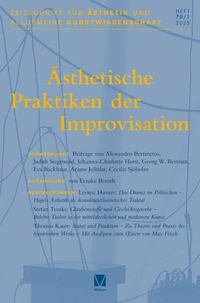 Ästhetische Praktiken der Improvisation