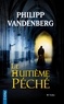 Philipp Vandenberg - Le huitième péché.