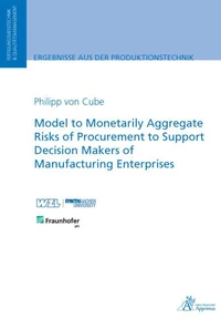Model to Monetarily Aggregate Risks of Procurement to Support Decision Makers