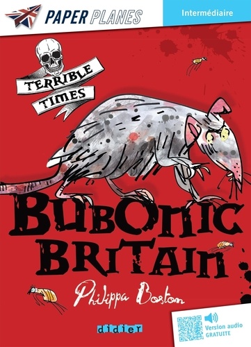 Bubonic Britain. Avec version audio