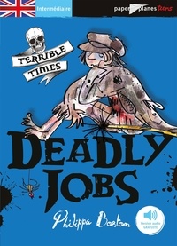 Philippa Boston - Deadly Jobs - Niveau A2.