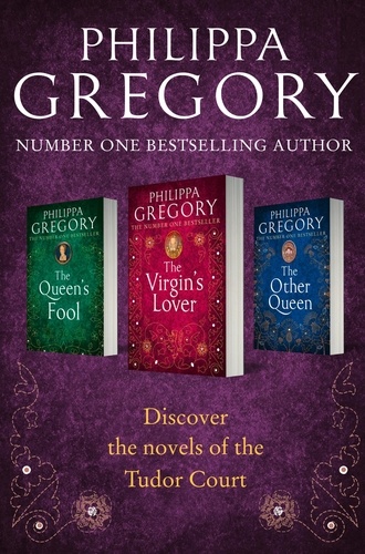 Philippa Gregory - Philippa Gregory 3-Book Tudor Collection 2 - The Queen’s Fool, The Virgin’s Lover, The Other Queen.