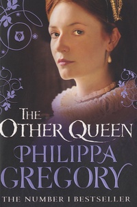 Philippa Gregory - The Other Queen.