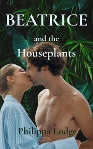 Beatrice and the Houseplants