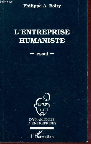 Philippe a. Boiry - L'entreprise humaniste.