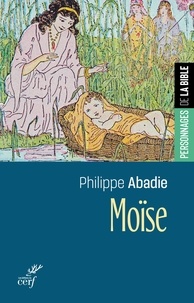 Philippe Abadie - Moïse.