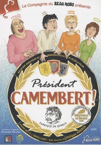 Philippe Absous - Camembert !.