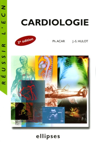 Cardiologie 3e édition