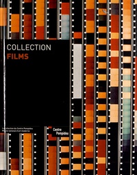 Philippe-Alain Michaud - Collection films - La collection du Centre Pompidou.